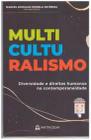 Multiculturalismo - MATRIOSKA EDITORA