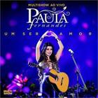 Multishow ao vivo - um ser amor (cd) - UNIVERSAL (CDS)