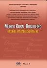 Mundo Rural Brasileiro: Ensaios Interdisciplinares - MAUAD X