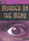 Murder On The Menu - MCGRAW HILL/ELT