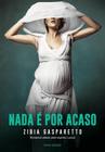 Nada e por acaso - 02 ed