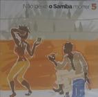 Não deixe o samba morrer Volume 5 CD