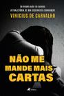 Nao Me Mande Mais Cartas - Viseu