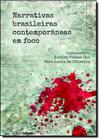 Narrativas Brasileiras Contemporâneas em Foco