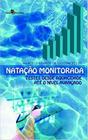 Natacao monitorada - PACO EDITORIAL