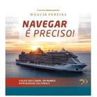 Navegar É Preciso - ALMEDINA