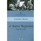 Navio negreiro, o - Global