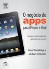 Negócio de Apps para Iphone e Ipad, O - CAMPUS - GRUPO ELSEVIER