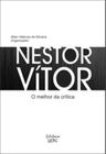 Nestor vitor: o melhor da critica - UEPG