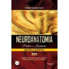 Neuroanatomia pratica e ilustrada questoes e respostas - DI LIVROS