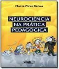 Neurociencia na pratica pedagogica