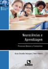 Neurociências e aprendizagem - Editora Rubio