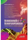 Neuroeducação e Neuropsicopedagogia : Transtornos e casos clínicos - WAK
