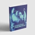 Neuropsicologia dos Transtornos Psiquiátricos - Ampla Editora