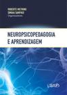 Neuropsicopedagogia e aprendizagem - WAK EDITORA