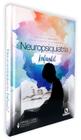 NEUROPSIQUIATRIA INFANTIL 1ª EDIÇÂO - Editora Rubio