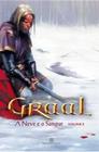 Neve e o sangue, a (graal vol. 2) - BERTRAND