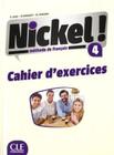 Nickel! 4 - cahier dexercices - CLE INTERNATIONAL - PARIS