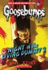 Night Of The Living Dummy 2 - Goosebumps - Scholastic