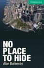 No place to hide 3