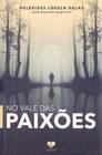 No Vale das Paixôes - CORREIO FRATERNO