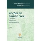 Noções de Direito Civil (Irineu Antonio Pedrotti) - Pedrotti Edições Jurídicas