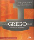 Nocoes do grego biblico - gramatica fundamental - 03 ed