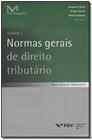 Normas Gerais de Direito Tributário - Vol.01 - FGV