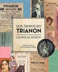 Nos tempos do trianon - vol. 1 - NUMA