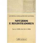 Notarios e registradores - JUAREZ DE OLIVEIRA