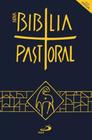 Nova biblia pastoral - capa cristal - PAULUS