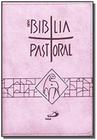 Nova biblia pastoral - livro de bolso, capa rosa c