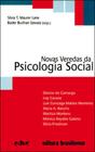 Novas veredas da psicologia social