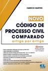Novo Código de Processo Civil Comparado - Artigo Por Artigo - 2ª Ed. 2016 - Edijur