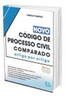 Novo Código de Processo Civil Comparado Artigo por Artigo - Mini - EDIJUR