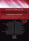 Novo codigo de processo civil comparado e anotado - GZ EDITORA