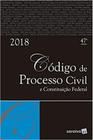 Novo Código de Processo Civil e Constituição Federal - 2018