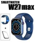 Novo Smartwatch W27 Max Série 7 Tela 1.9 Versão Global + pelicula + pulseira de aço.