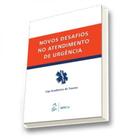 Novos desafios no atendimento de urgencia (liga academica do trauma) - ROCA