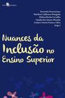 Nuances da Inclusão no Ensino Superior - Paco