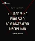 Nulidades no processo administrativo disciplinar