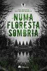 Numa floresta sombria - COERENCIA