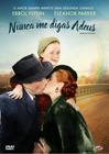 Nunca Me Digas Adeus - DVD - Classic Line