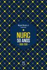 Nurc- 50 anos
