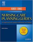 Nursing care planning guides: for adults in acute, extended and home care - W.B. SAUNDERS