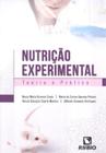 NUTRICAO EXPERIMENTAL - TEORIA E PRATICA -