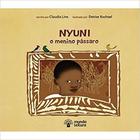 Nyuni o Menino Passaro - MUNDO LEITURA