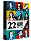 O brasil por 22 mulheres que fizeram história - 1922 a 2022 - vol. 2 - IN TOUCH.ART