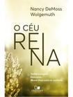 O céu reina