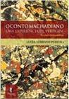 o Conto Machadiano Uma Experiência De Vertigem - Ficção e Psicanálise Sortido - CIA DE FREUD